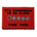 Dangerous To Go Alone