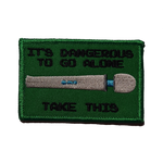 Dangerous To Go Alone
