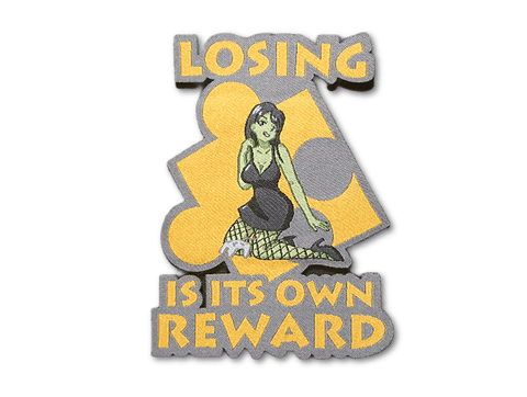 Losing Is It's Own Reward